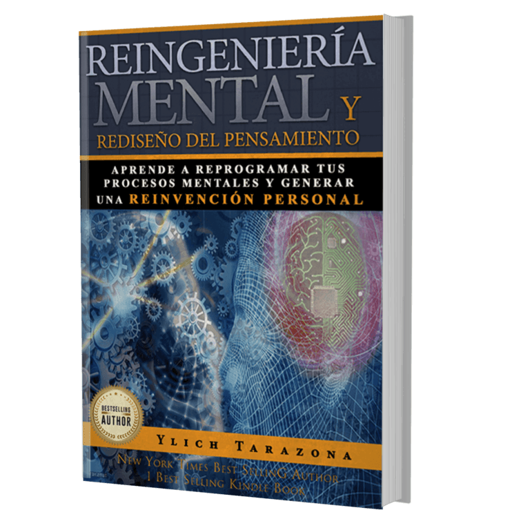 Reingeniería mental y rediseño del pensamiento, aprende a reprogramar tus procesos mentales y generar una reinvención personal