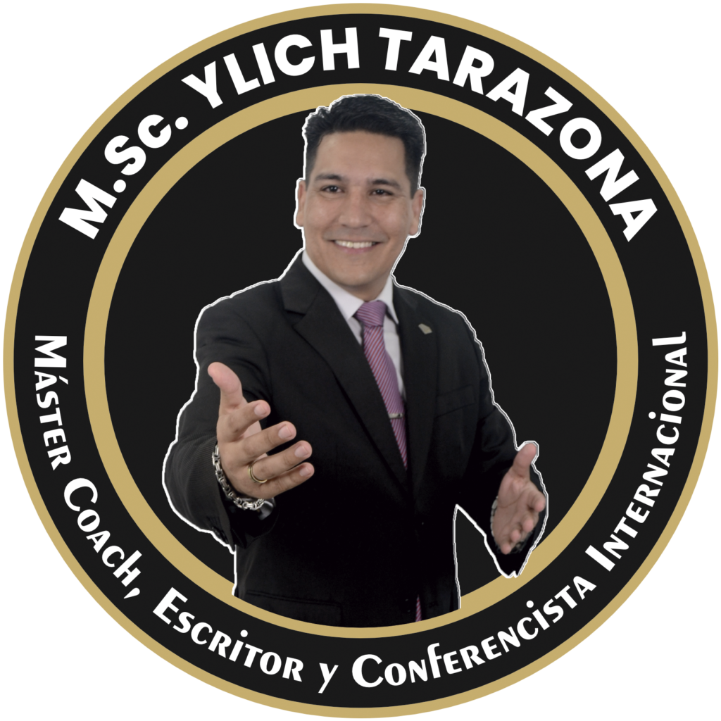 M.Sc. YLICH TARAZONA. Máster Coach, Escritor y Conferencista Internacional